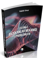 Çözümlü Akışkanlar Mekaniği Problemleri - 1