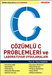 Çözümlü C Problemleri ve Laboratuvar Uygulamaları - 1