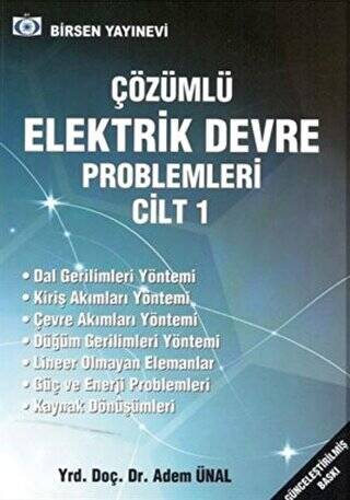 Çözümlü Elektrik Devre Problemleri Cilt: 1 - 1