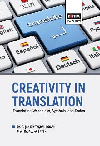 Creativity in Translation - Translating Wordplays, Symbols, and Codes - 1