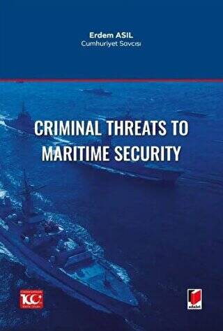 Criminal Threats to Maritime Security - 1