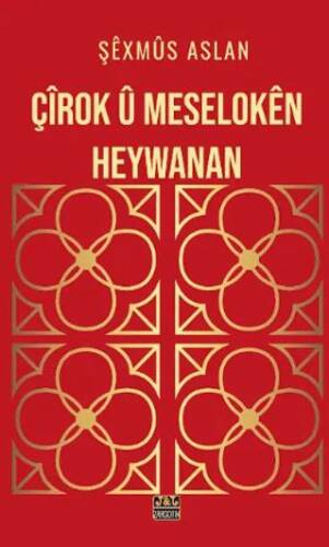 Çîrok û Meselokên Heywanan - 1