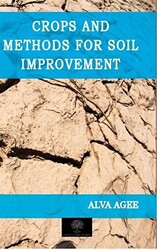 Crops and Methods for Soil Improvement - 1