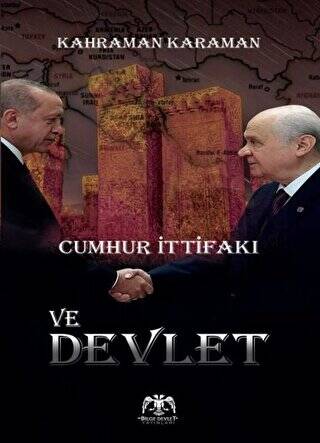 Cumhur İttifaki Ve Devlet - 1