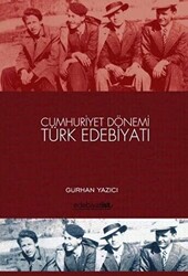 Cumhuriyet Dönemi Türk Edebiyatı - 1