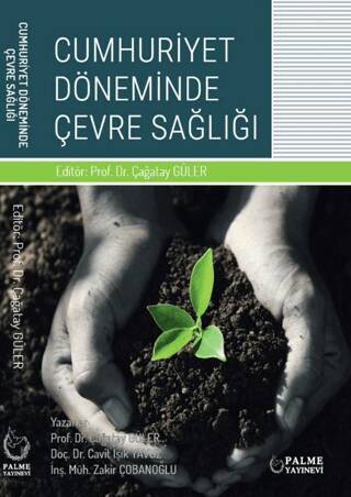 Cumhuriyet Döneminde Çevre Sağlığı - 1