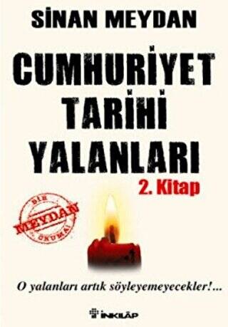 Cumhuriyet Tarihi Yalanları 2. Kitap - 1