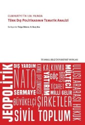 Cumhuriyetin 100. Yılında Türk Dış Politikasının Tematik Analizi - 1