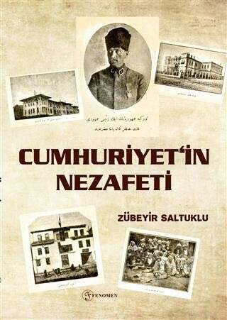 Cumhuriyet’in Nezafeti - 1