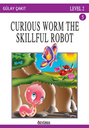 Curious Worm The Skillful Robot - 1