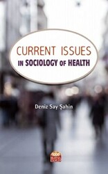 Current Issues in Sociology of Health - 1