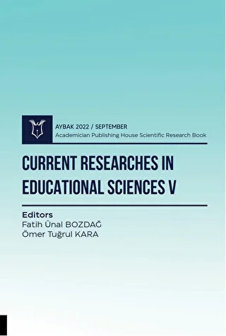 Current Researches in Educational Sciences V - Aybak 2022 Eylül - 1