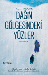 Dağın Gölgesindeki Yüzler - 1