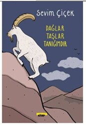 Dağlar Taşlar Tanığımdır - 1