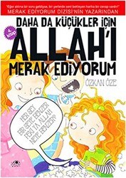 Daha da Küçükler İçin Allah`ı Merak Ediyorum 4. Kitap - 1