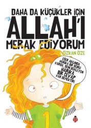 Daha Da Küçükler İçin Allah’ı Merak Ediyorum - 1