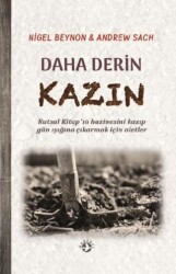 Daha Derin Kazın - 1