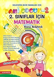 Dahi Çocuk 2. Sınıflar İçin Matematik BİLSEM`e Hazırlık Konu Anlatımlı - 1