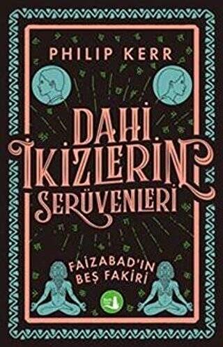 Dahi İkizlerin Serüvenleri - Faizabad’ın Beş Fakiri - 1