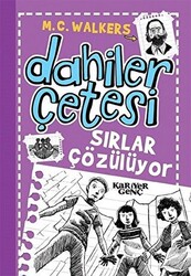 Dahiler Çetesi - Sırlar Çözülüyor - 1