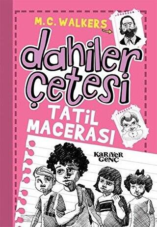 Dahiler Çetesi - Tatil Macerası - 1