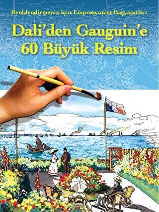 Dali’den Gauguin’e 60 Büyük Resim - 1