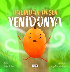 Dalından Düşen Yenidünya - 1