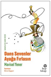 Dans Sevenler Ayağa Fırlasın - 1