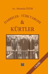 Darbeler - Türk Yargısı ve Kürtler - 1