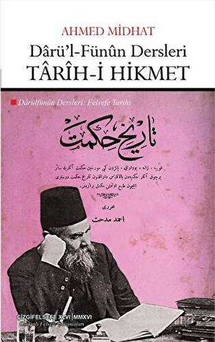 Darü`l-Fünun Dersleri: Tarih-i Hikmet - 1