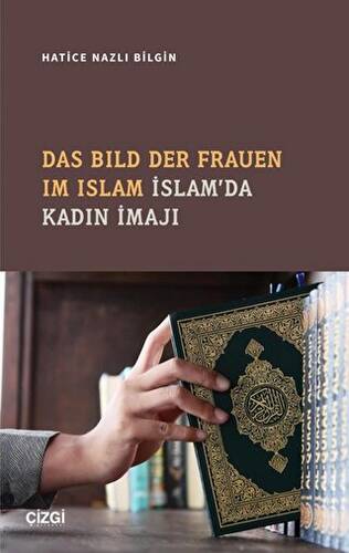 Das Bıld Der Frauen Im Islam İslam`da Kadın İmajı - 1