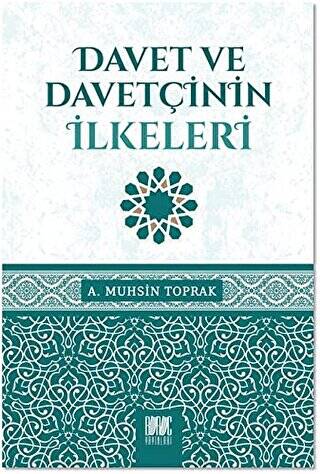 Davet ve Davetçinin İlkeleri - 1