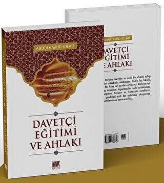 Davetçi Eğitimi ve Ahlakı - 1