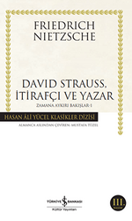 David Strauss, İtirafçı ve Yazar - Zamana Aykırı Bakışlar 1 - 1