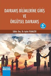 Davranış Bilimlerine Giriş ve Örgütsel Davranış - 1