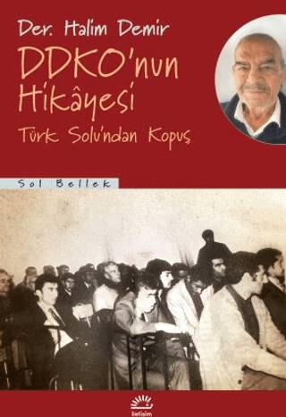 DDKO’nun Hikâyesi - 1