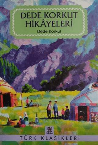 Dede Korkut Hikayeleri - 1