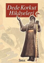 Dede Korkut Hikayeleri - 1