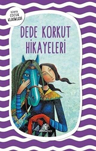 Dede Korkut Hikayeleri - 1