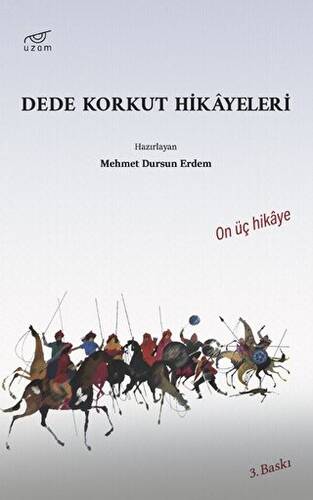 Dede Korkut Hikayeleri - 1