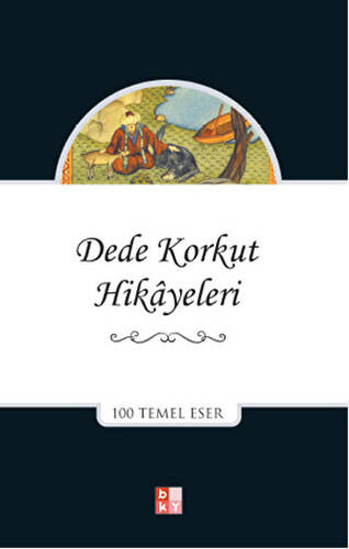 Dede Korkut Hikayeleri - 1