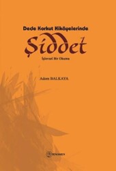 Dede Korkut Hikayelerinde Şiddet - 1