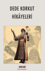 Dede Korkut Hikâyeleri - 1