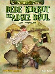 Dede Korkut ile Adsız Oğul - 1