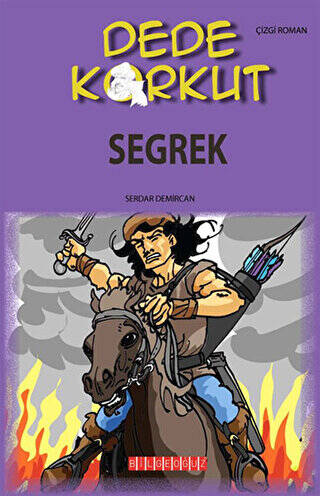 Dede Korkut - Segrek - 1