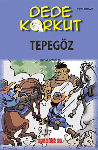 Dede Korkut - Tepegöz - 1