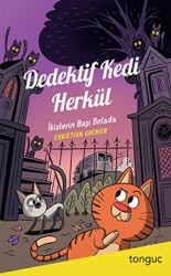 Dedektif Kedi Herkül - İkizlerin Başı Belada - 1