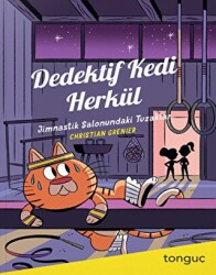 Dedektif Kedi Herkül - Jimnastik Salonundaki Tuzaklar - 1