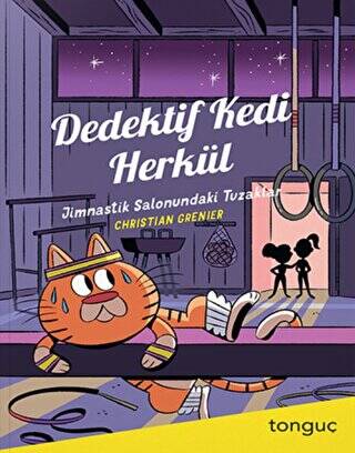 Dedektif Kedi Herkül - Jimnastik Salonundaki Tuzaklar - 1