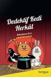 Dedektif Kedi Herkül Sihirbazın Sırrı - 1